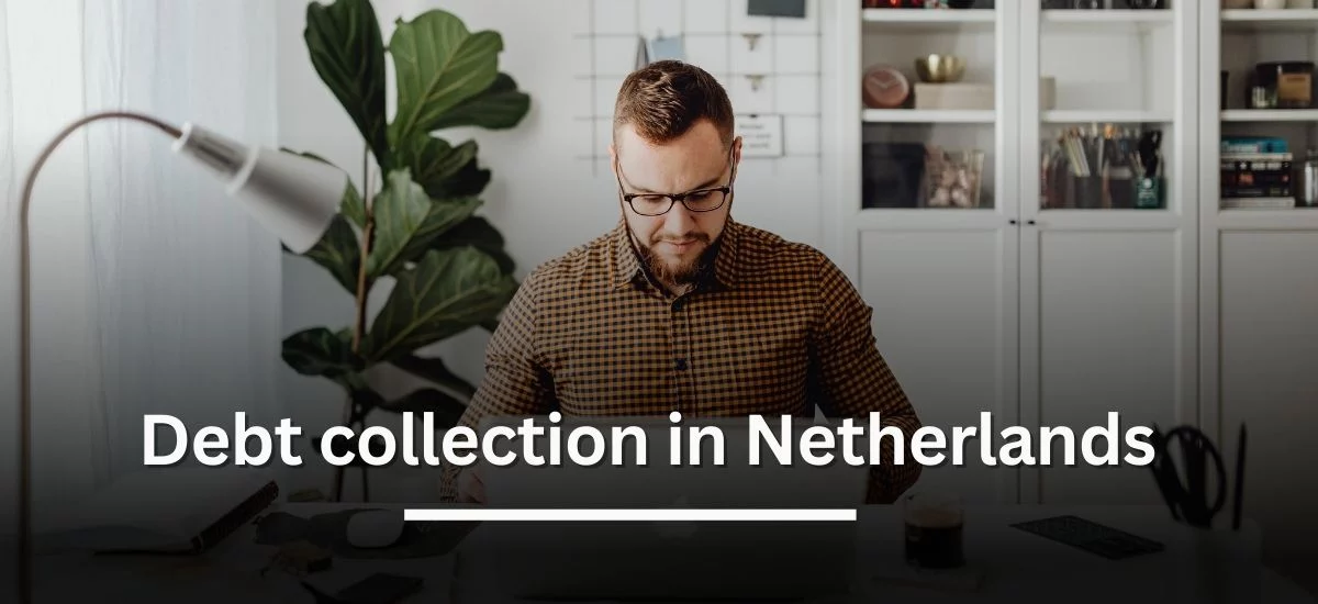 Debt Collection in the Netherlands